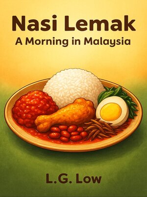 cover image of 《The Secret of Nasi Lemak